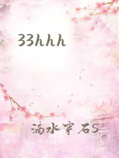 33hhh