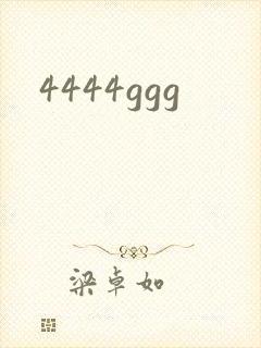 4444ggg
