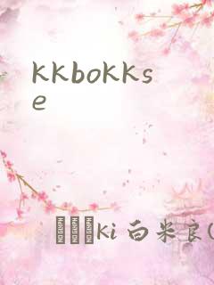 kkbokkse