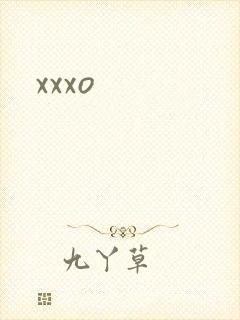 xxxo