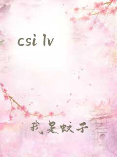 csi lv