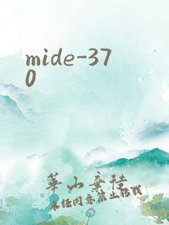 mide-370
