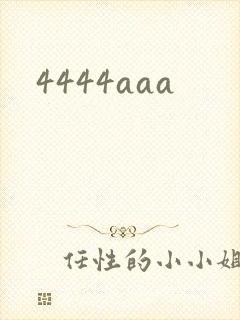 4444aaa