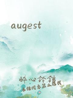 augest