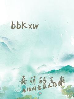 bbkxw
