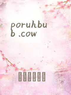 poruhbub .cow