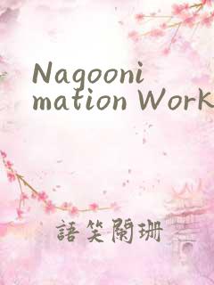 Nagoonimation Works3D