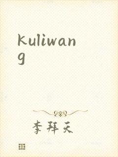 kuliwang