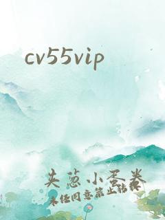 cv55vip