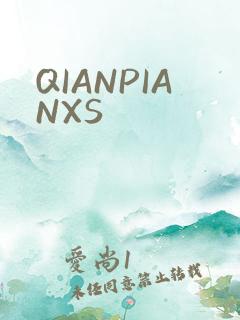 QIANPIANXS