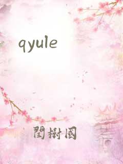 qyule