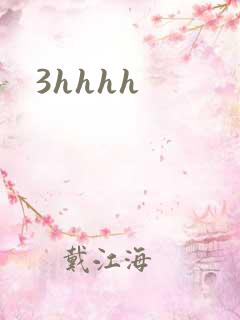 3hhhh
