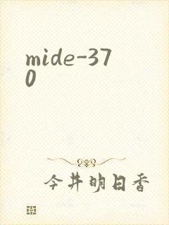 mide-370