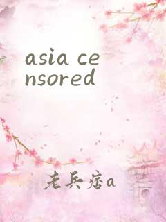 asia censored