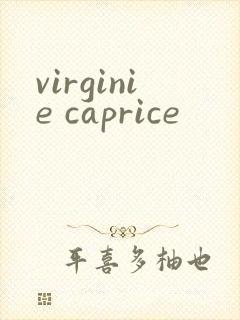 virginie caprice