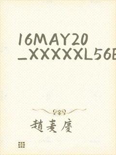 16MAY20_XXXXXL56ENDIAN