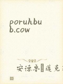 poruhbub.cow