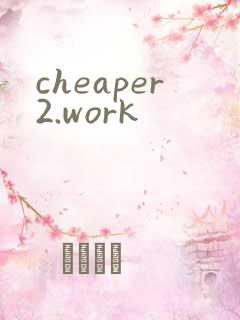 cheaper2.work