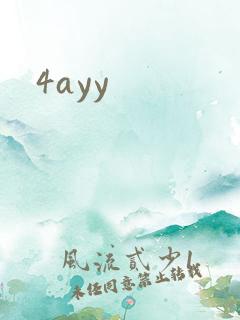 4ayy