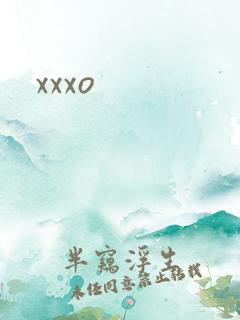 xxxo
