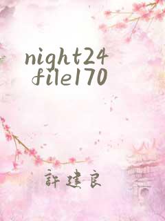 night24 file170