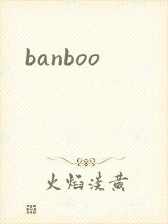 banboo