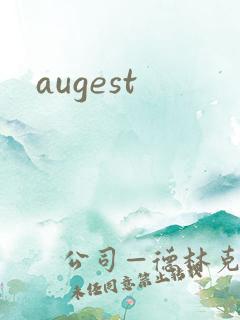 augest