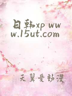 日韩xp www.15ut.com