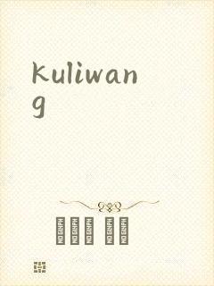 kuliwang