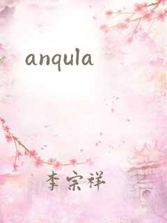 anqula