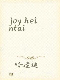 joy heintai