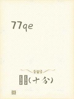 77qe