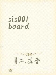 sis001 board