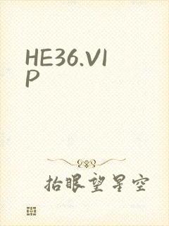 HE36.VIP