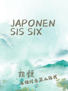 JAPONENSIS SIX