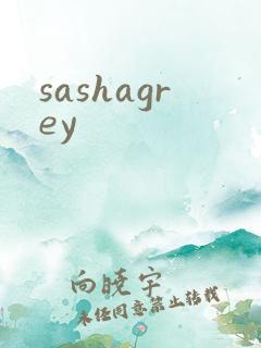 sashagrey