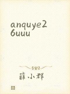 anquye26uuu