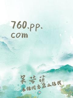 760.pp.com