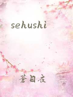sehushi