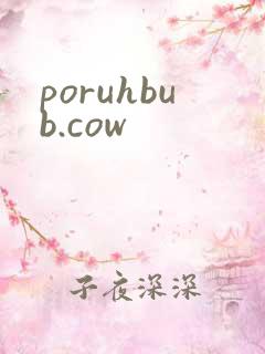 poruhbub.cow