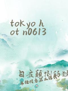 tokyo hot n0613