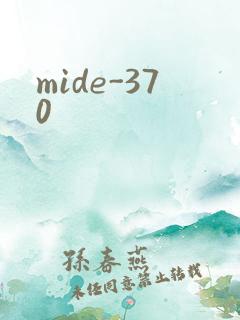 mide-370
