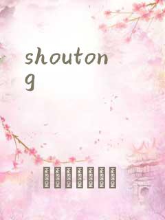 shoutong