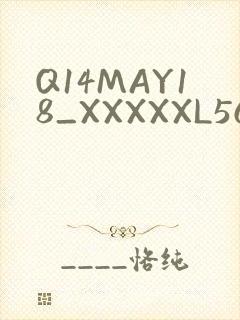 Q14MAY18_XXXXXL56ENDIAN