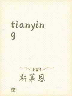 tianying