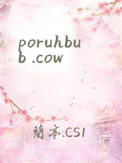 poruhbub .cow