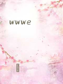 wwwe