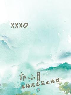 xxxo