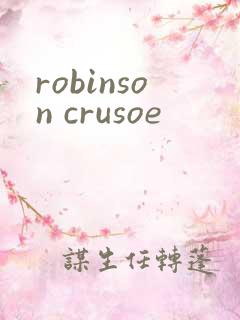 robinson crusoe