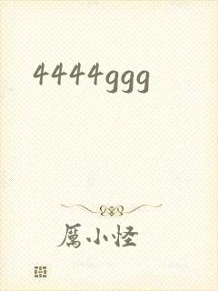 4444ggg